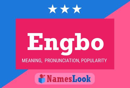 Engbo Name Poster