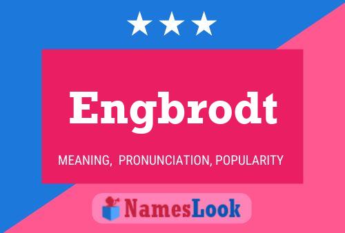 Engbrodt Name Poster