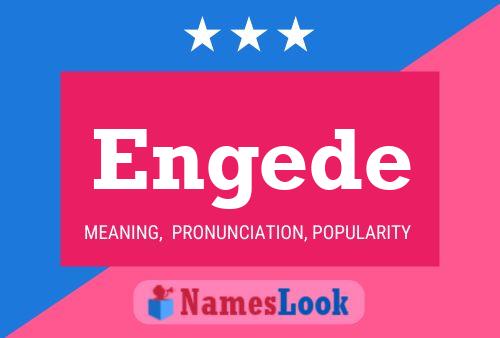 Engede Name Poster