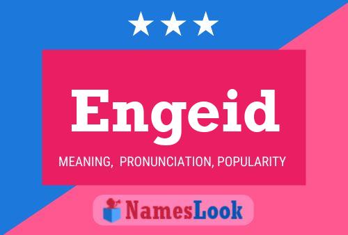 Engeid Name Poster