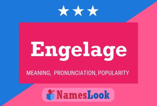 Engelage Name Poster