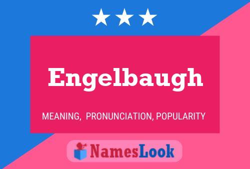 Engelbaugh Name Poster