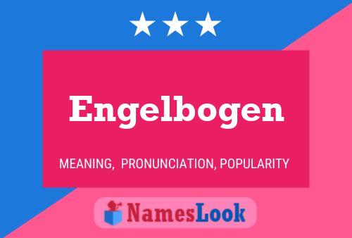 Engelbogen Name Poster