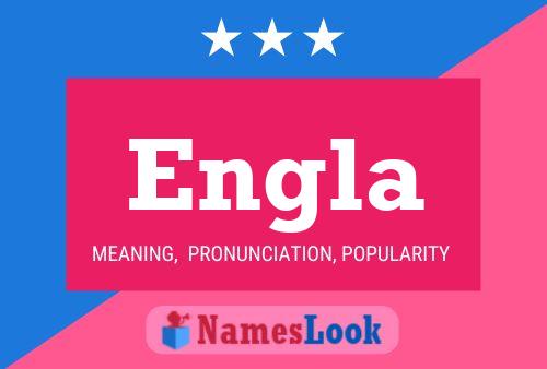 Engla Name Poster