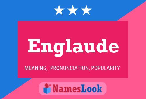 Englaude Name Poster