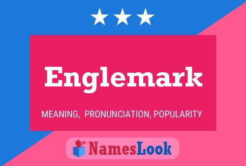 Englemark Name Poster