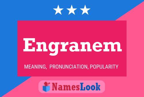 Engranem Name Poster