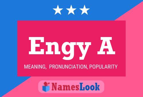 Engy A Name Poster