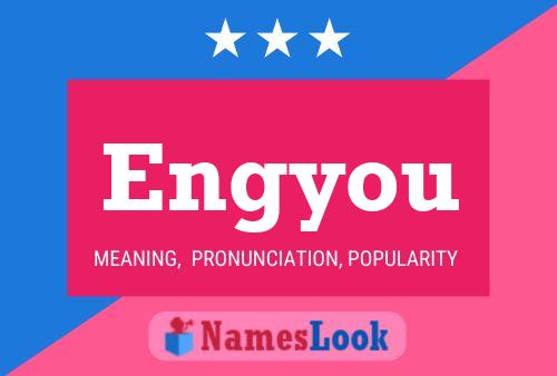 Engyou Name Poster