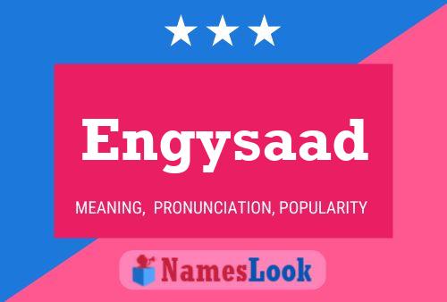 Engysaad Name Poster