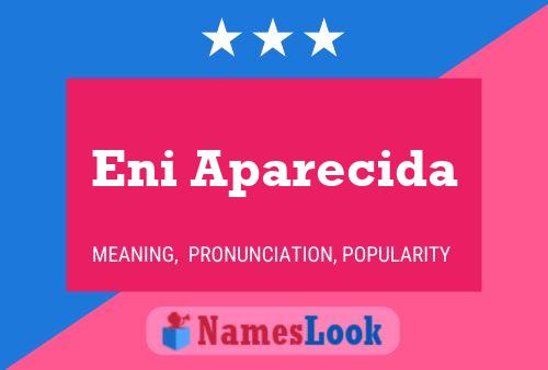 Eni Aparecida Name Poster