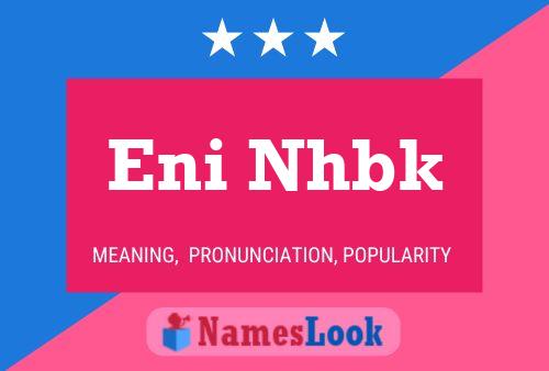 Eni Nhbk Name Poster