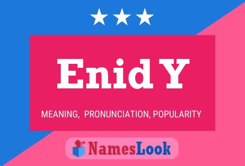 Enid Y Name Poster