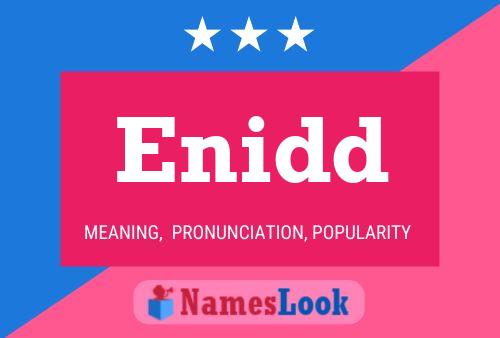 Enidd Name Poster