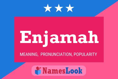 Enjamah Name Poster