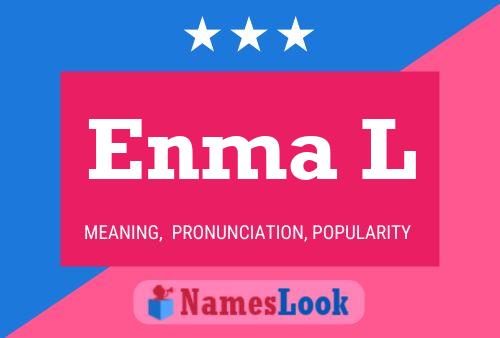 Enma L Name Poster