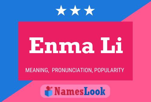 Enma Li Name Poster