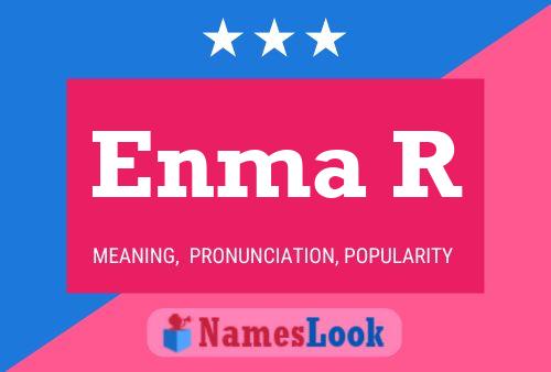 Enma R Name Poster