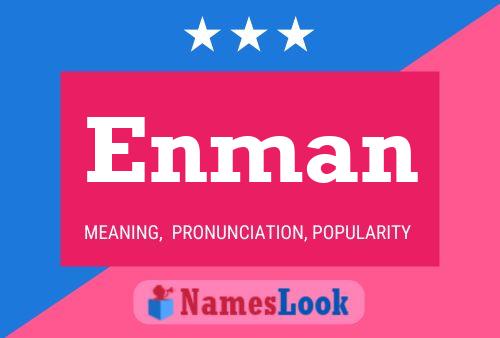 Enman Name Poster