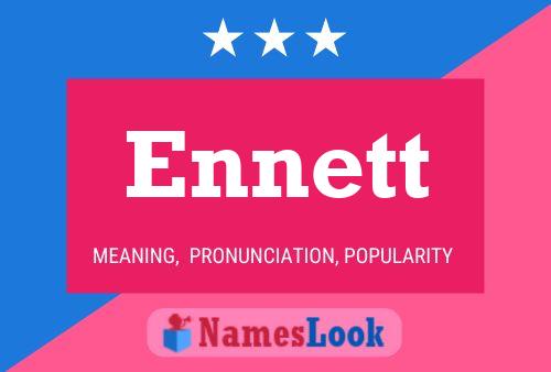 Ennett Name Poster