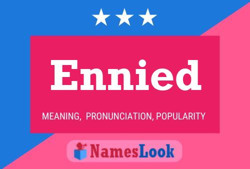 Ennied Name Poster