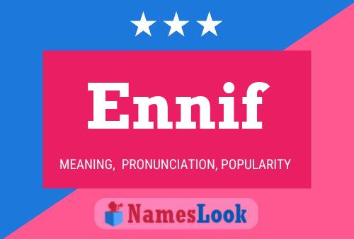 Ennif Name Poster