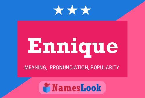 Ennique Name Poster