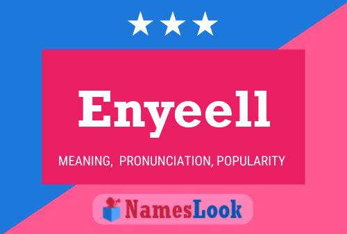 Enyeell Name Poster