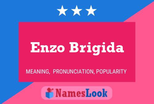 Enzo Brigida Name Poster