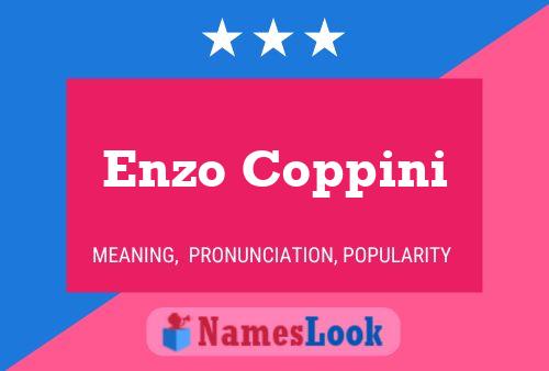 Enzo Coppini Name Poster