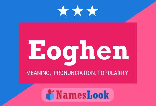 Eoghen Name Poster