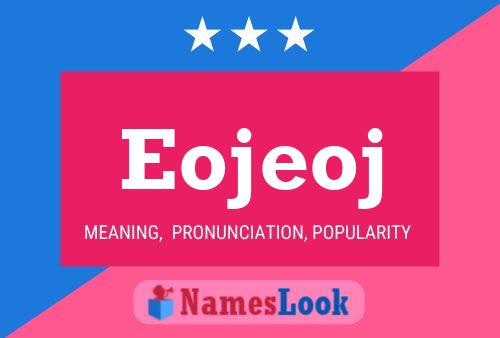 Eojeoj Name Poster