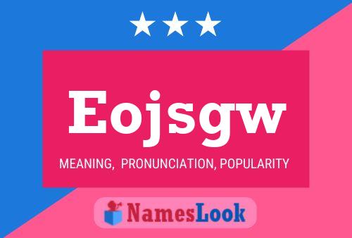 Eojsgw Name Poster