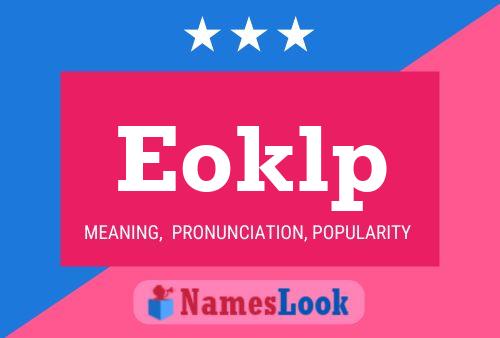 Eoklp Name Poster