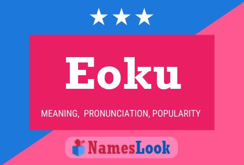 Eoku Name Poster