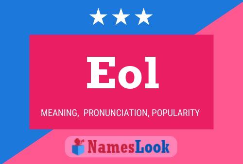 Eol Name Poster