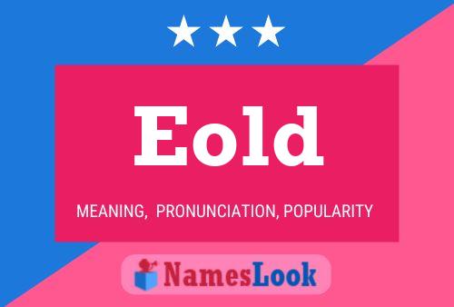 Eold Name Poster