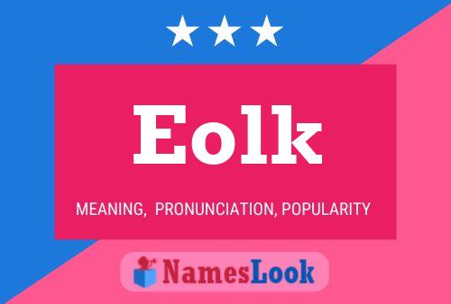 Eolk Name Poster