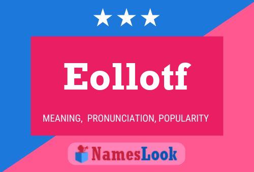 Eollotf Name Poster