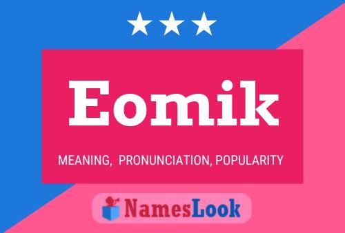 Eomik Name Poster