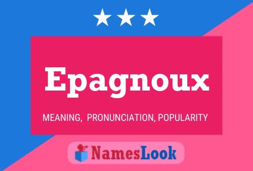 Epagnoux Name Poster