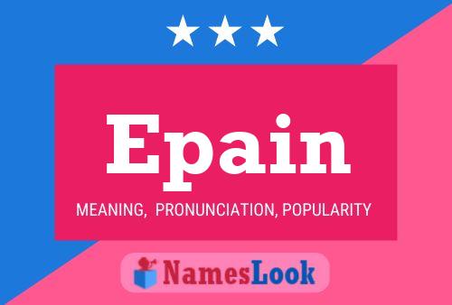 Epain Name Poster