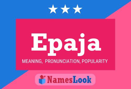 Epaja Name Poster