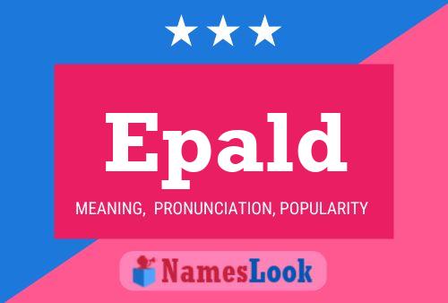 Epald Name Poster