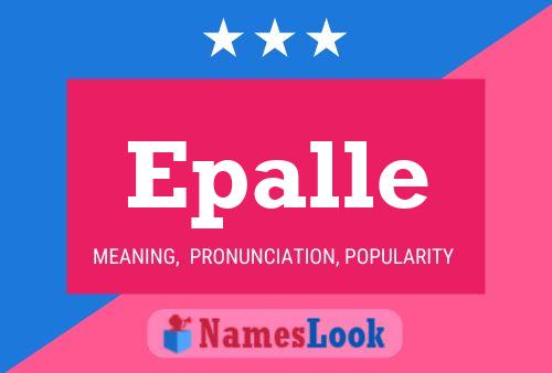 Epalle Name Poster