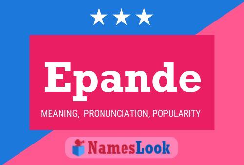 Epande Name Poster