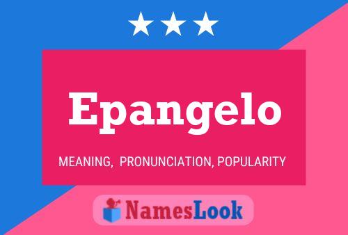 Epangelo Name Poster