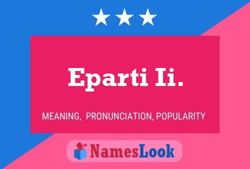 Eparti Ii. Name Poster