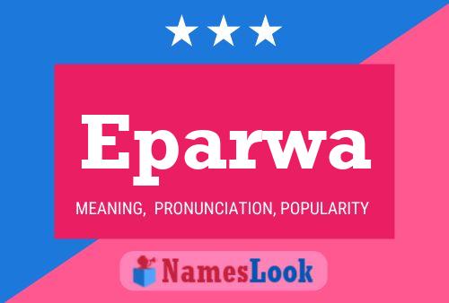 Eparwa Name Poster