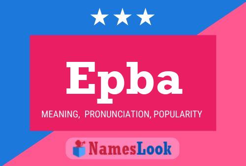 Epba Name Poster